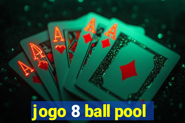 jogo 8 ball pool